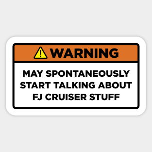 Warning! FJ Cruiser Stuff Sticker